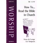 Grove Worship - W177 - How To Read The Bible In Church By Anna de Lange & Liz Simpson